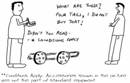 Conditions Apply, Accessories not Standard Equipment,buyers beware,buy cars