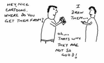 Not So good,cartoonist draws cartoons,funny daily toon