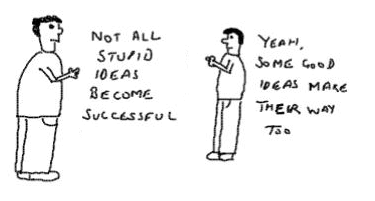 Successful Ideas,Stupid Good Ideas,concepts,insane,toon,funny