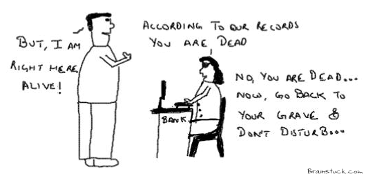 You are Dead as per records,humor,funny,insane,cartoons