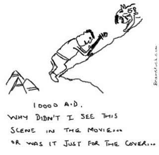 10000 BC The Movie, Where is the cover shot in the movie, Movie cartoons, Goofs