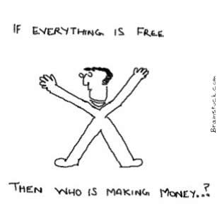 If everything is free then Who is making money,Free,Open source,Paid