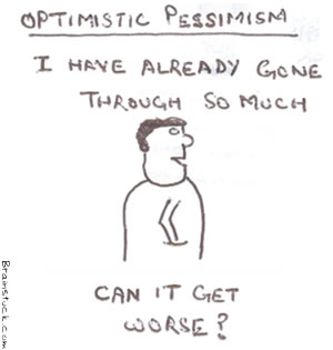 optimistic Pessimism, I have already gone through so much,can it get worse,Toon