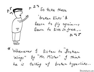 Broken Wings by Mr. Mister sounds like Broken Links