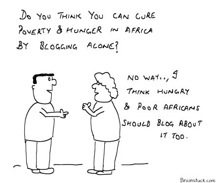 Cure Poverty and Hunger by blogging, Africa,World