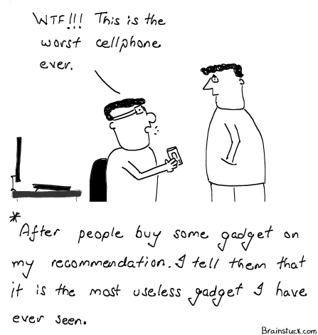 Obviously they curse you for rest of their lives but the look on their faces makes it worth it Gadget Recommendation, Mobile Phones, Useless, Utility, Fun